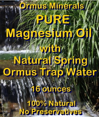 Ormus Minerals Pure Magnesium Oil with Natural Spring Trap Water Ormus Minerals Pure Magnesium Oil with Natural Spring Trap Water