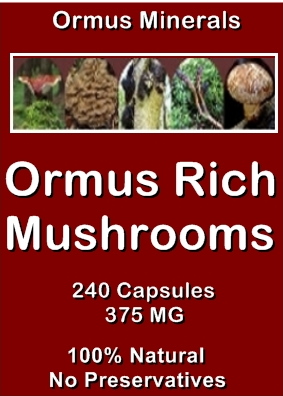 Ormus Minerals Ormus Rich Mushrooms