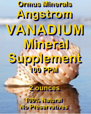 Ormus Minerals - Vanadium Mineral Supplement