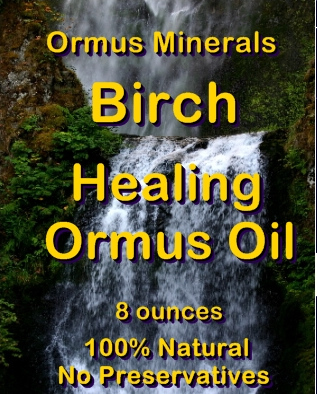 Ormus Minerals Birch Healing Ormus Oil Ormus Minerals Birch Healing Ormus Oil