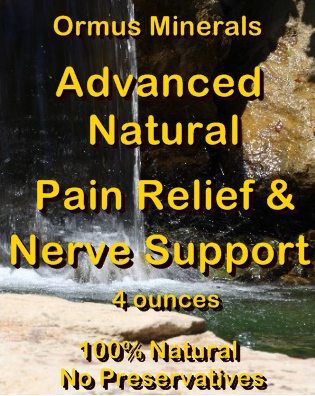 Ormus Minerals Advanced Natural Pain Relief & Nerve Support Ormus Minerals Advanced Natural Pain Relief & Nerve Support