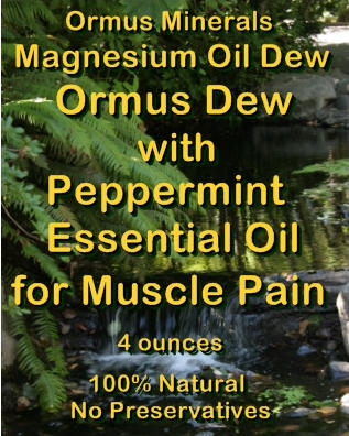 Ormus Minerals Magnesium Oil Dew with Peppermint Essential Oil for Muscle Pain