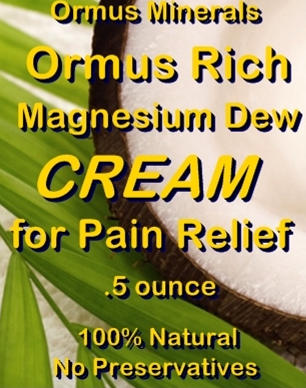 Ormus Minerals Ormus Rich Magnesium Dew Cream for Pain Relief