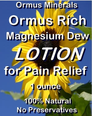 Ormus Minerals Ormus Rich Magnesium Dew Lotion for Pain Relief